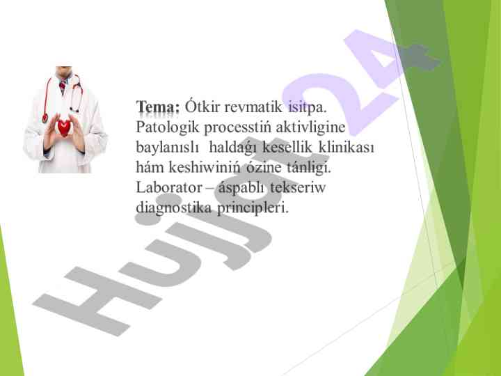 Klinik kórinisler hám revmatik isítpan diagnostikasi