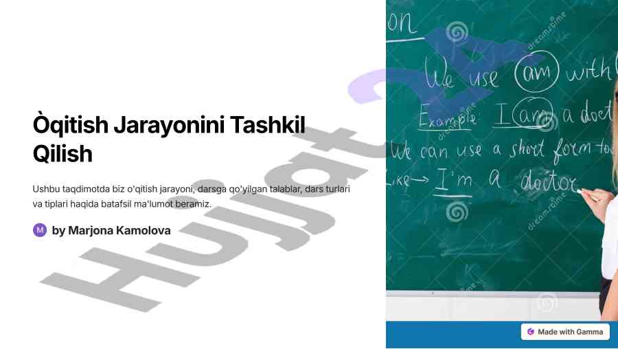 O'qitish jarayonini tashkil qilish taqdimoti