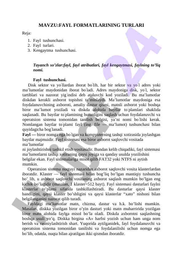 Fayl formatlarining turlari va ularning tushunchalari
