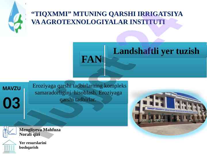 Eroziyaga qarshi tadbirlarning samaradorligini hisoblash