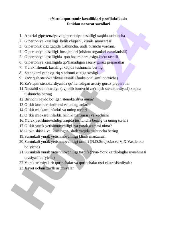 Yurak qon-tomir kasalliklari profilaktikasi nazorat savollari