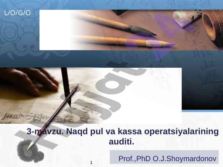 Naqd pul va kassa operatsiyalarining auditini o‘rganish