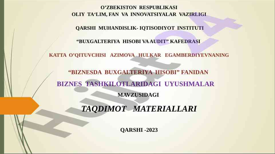 Biznes tashkilotlarida buxgalteriya hisobi taqdimoti