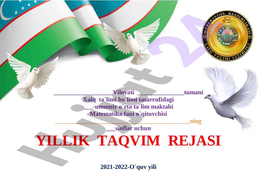 Yillik taqvim rejasi 2021-2022 o‘quv yili matematika