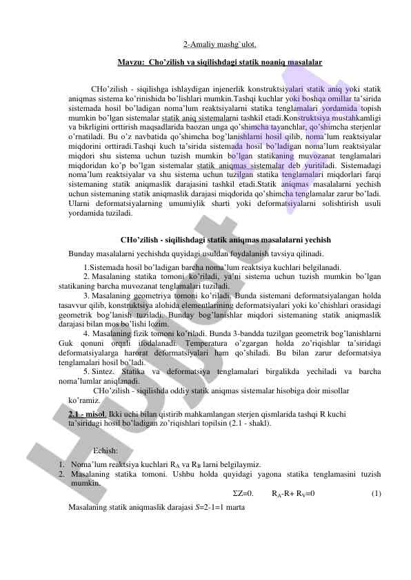 Cho’zilish va siqilishdagi statik noaniq masalalar