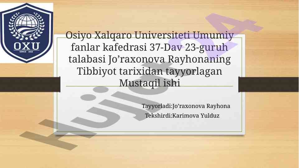 Tibbiyot tarixidan mustaqil ish: o‘rta asrlar