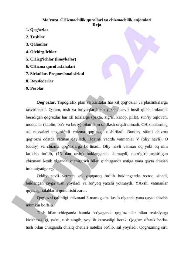 Chizmachilik qurollari va anjomlari haqida ma'ruza