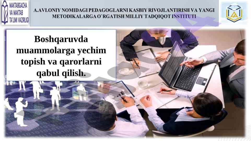 Boshqaruv qarorlarini qabul qilish va muammolar