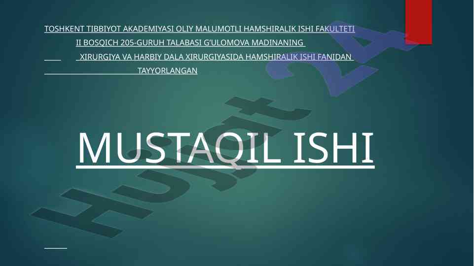 Xirurgiya va harbiy dala xirurgiyasida hamshiralik ishtiroki