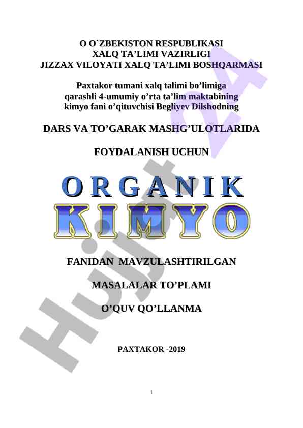 O’quv qo’llanma: organik kimyo mavzulari