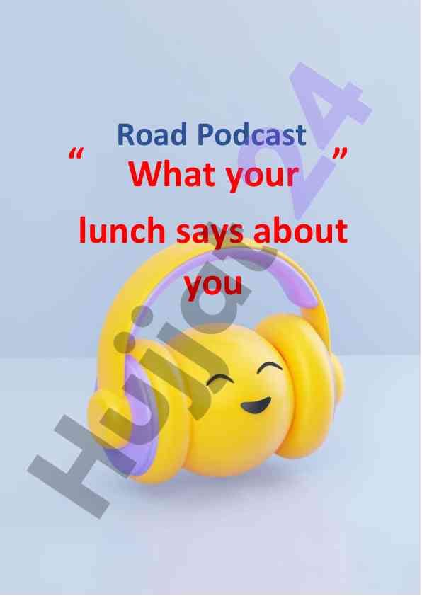 Lunch choices and their significance in society