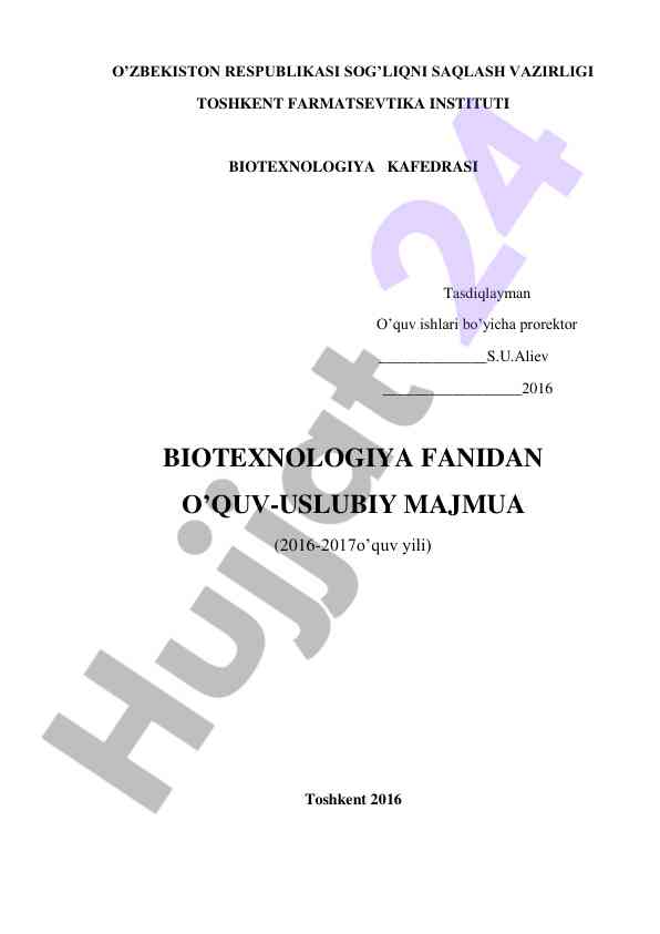 Biotexnologiya fanidan o'quv-uslubiy majmua