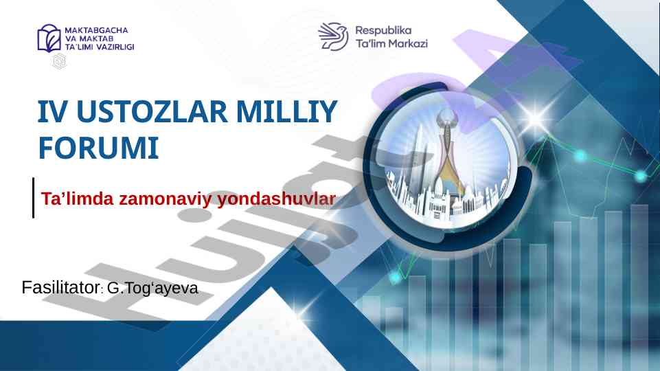 Ta’limda zamonaviy yondashuvlar bo‘yicha fasilitator mashg‘ulot