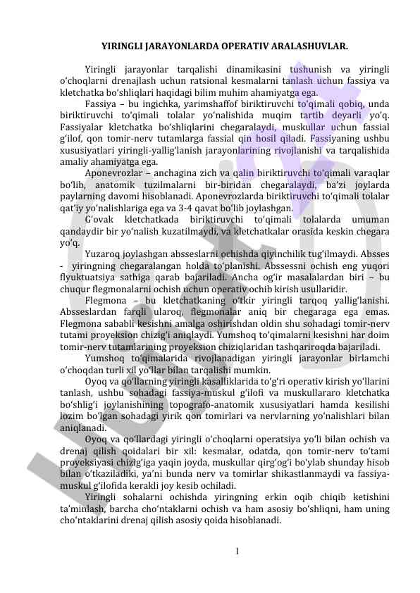 Yiringli jarayonlar va operativ aralashuvlar tahlili