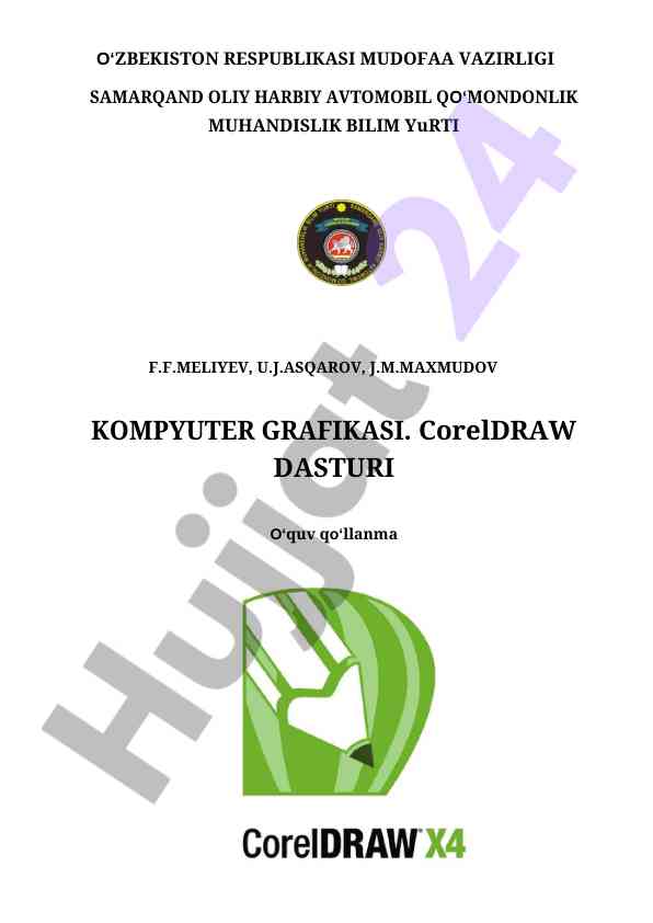 Kompyuter grafikasida coreldraw dasturi o‘quv qo‘llanma