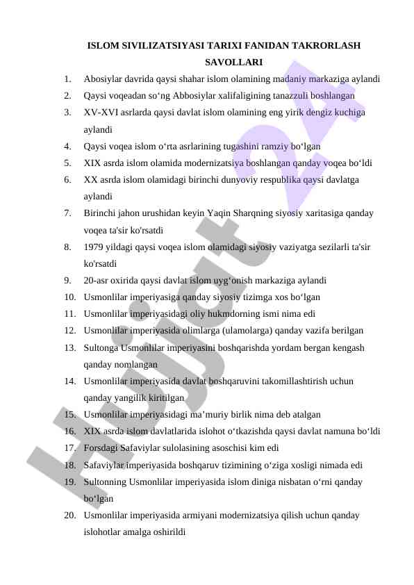 Islom sivilizatsiyasi tarixi fanidan takrorlash savollari