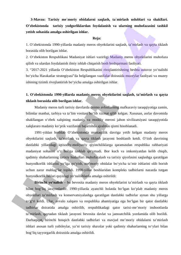 Tarixiy me`moriy obidalarni saqlash uslublari