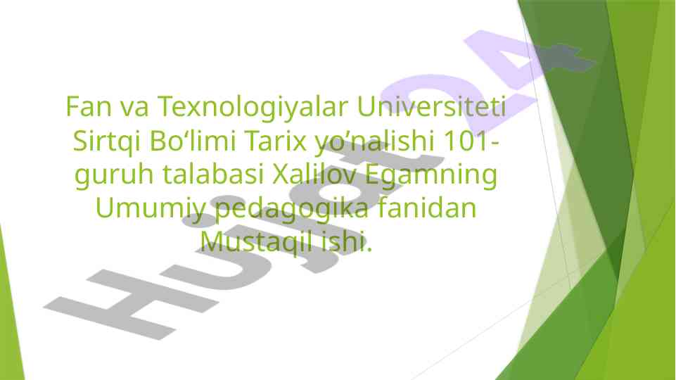 Shaxs rivojlanishi va tarbiyasining asoslari