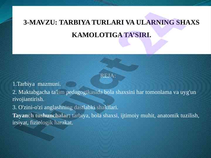 Tarbiya turlari va shaxs kamolotiga ta’siri
