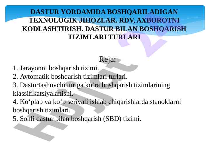 Avtomatik boshqarish tizimlari turlari va ularning klassifikatsiyasi