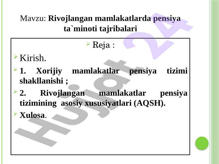 Rivojlangan mamlakatlarda pensiya ta'minoti tajribalari