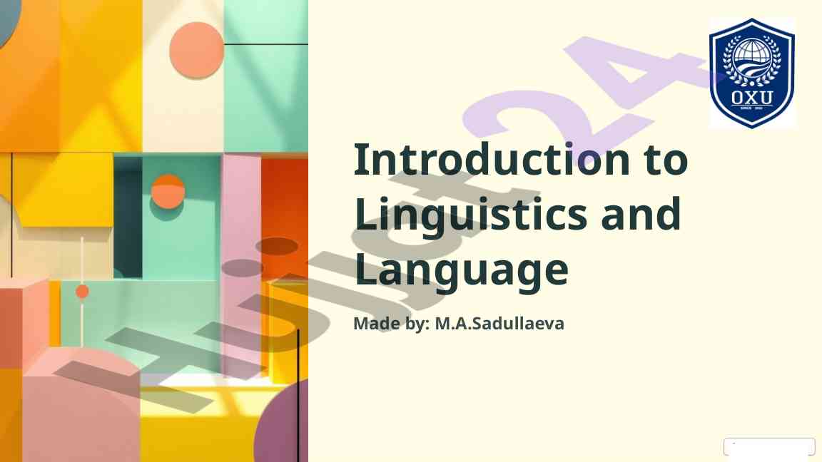 Introduction to linguistics and language study