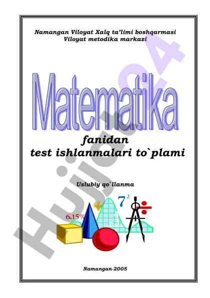 Matematika fani uchun test ishlanmalari to‘plami