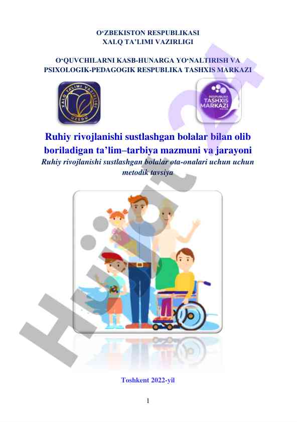 Ruhiy rivojlanishi sustlashgan bolalar uchun tavsiyalar