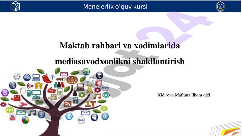 Maktab rahbari va xodimlarda mediasavodxonlik