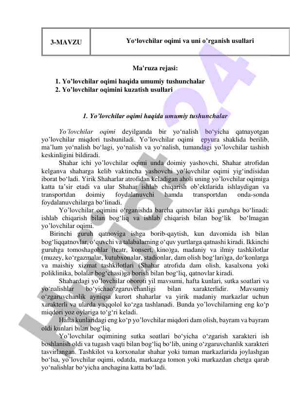 Yo‘lchilar oqimi va o‘rganish usullari ma'ruza