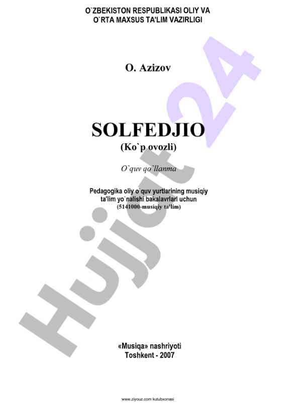 Solfedjio o'quv qo'llanma musiqiy ta'lim talabalari uchun
