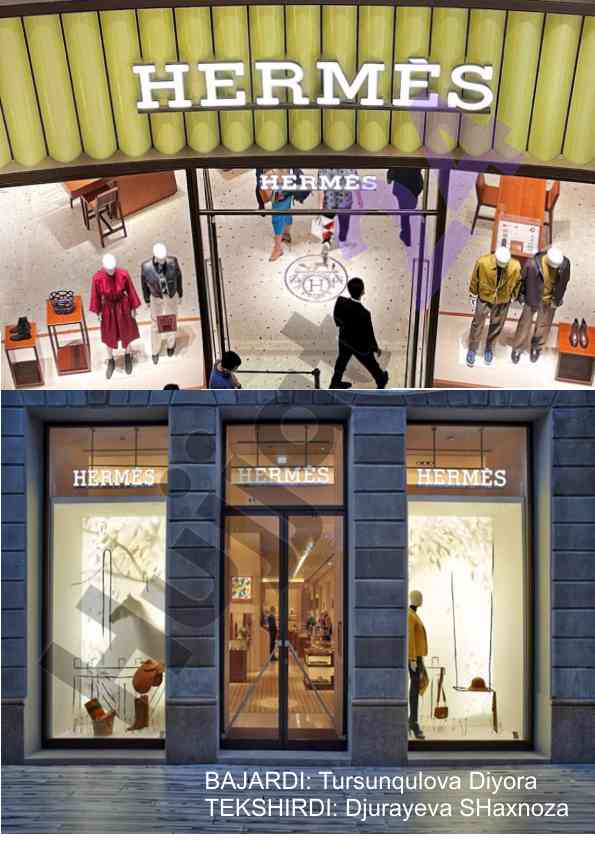 Hermès moda uyi va uning charm mahsulotlari tarixi