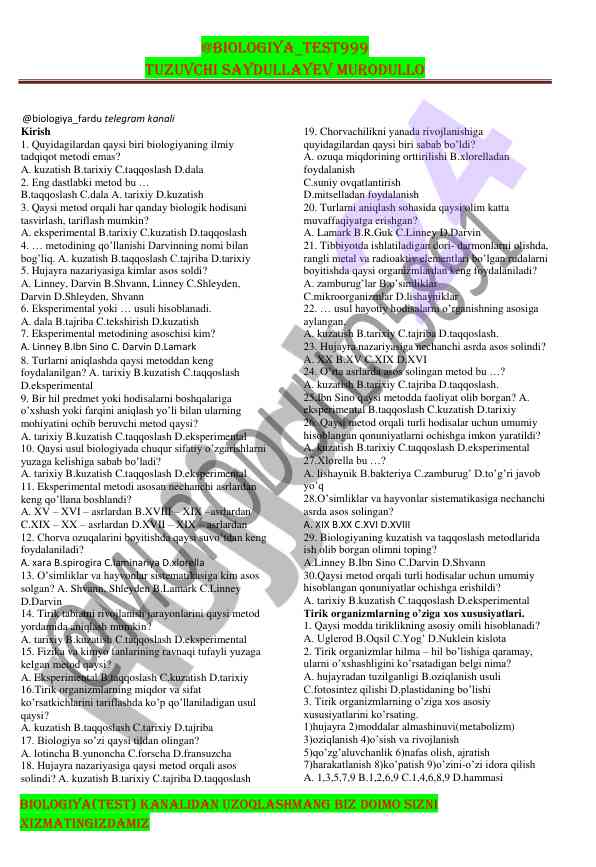 Biologiya ilmiy tadqiqot metodlari testi
