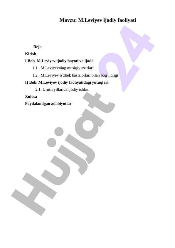 M.Leviyev Ijodiy Faoliyati Va Musiqiy Asarlari