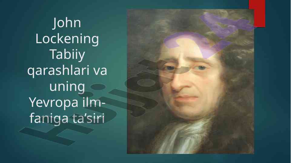 Jon lokkning tabiiy qarashlari va yevropa ilm-faniga ta'siri