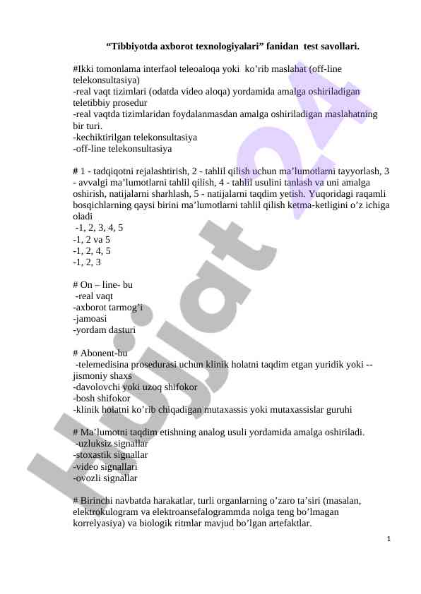 Tibbiyotda axborot texnologiyalari test savollari
