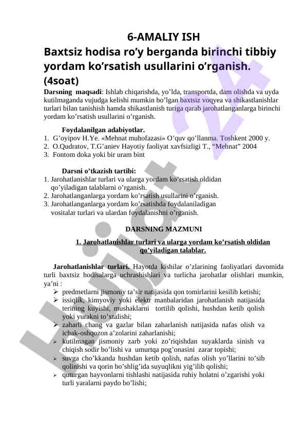 Birinchi tibbiy yordam ko’rsatish usullari