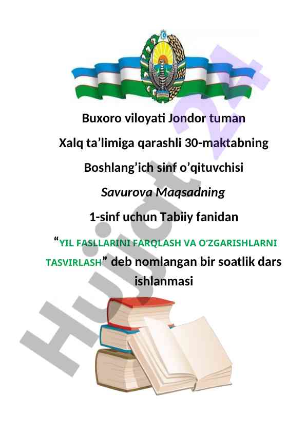 Yil fasllarini farqlash va o'zgartirish dars ishlanmasi