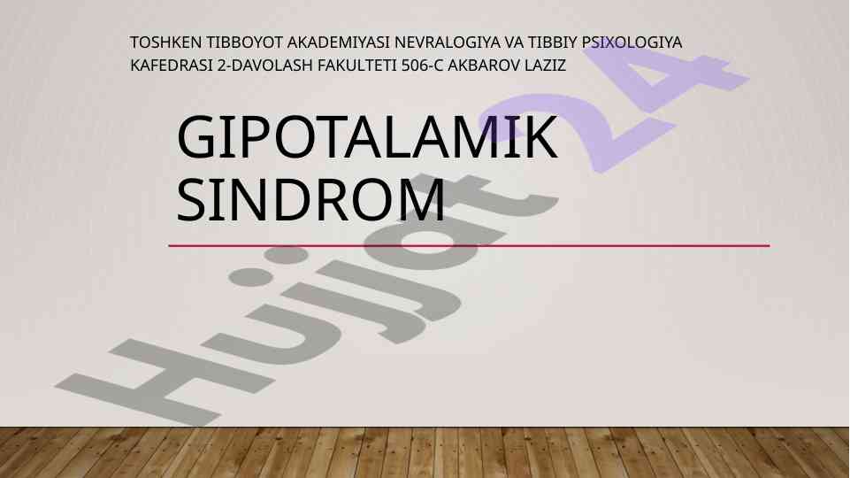 Gipotalamik sindrom: tibbiy psixologiya asoslari
