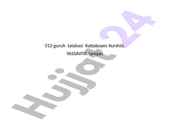 Yassaviya tariqati bo'yicha o'qitish usullari