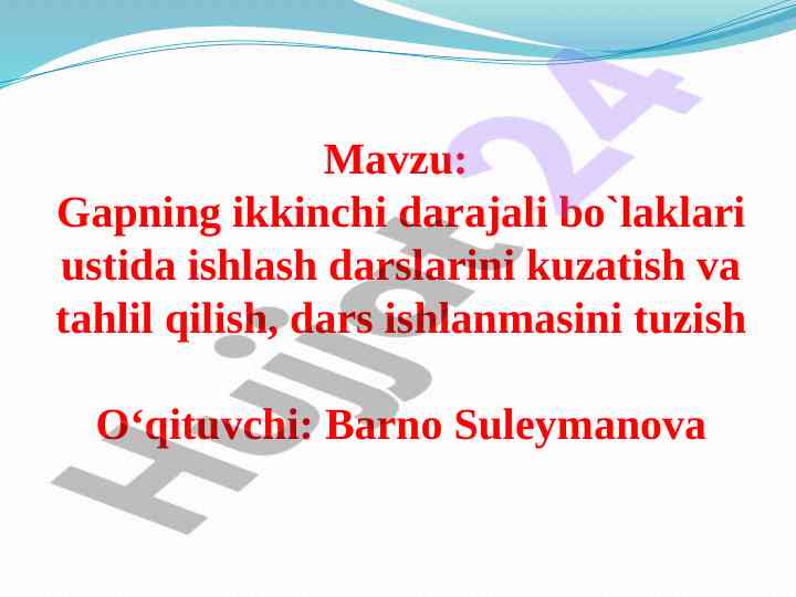 Gapning ikkinchi darajali bo`laklari ustida ishlash