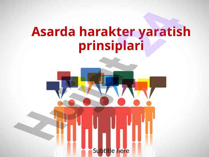 Badiiy asarda harakter yaratish prinsiplari