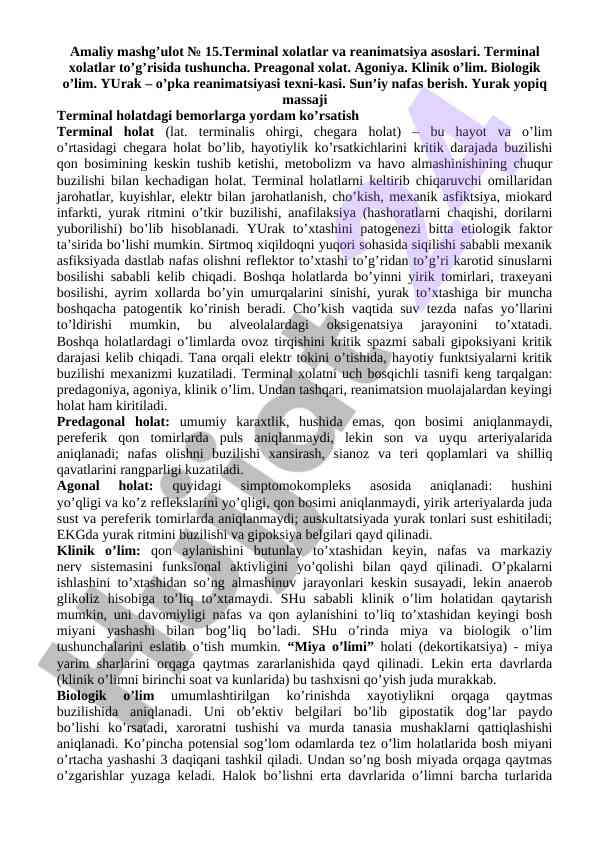 Terminal xolatlar va reanimatsiya asoslari