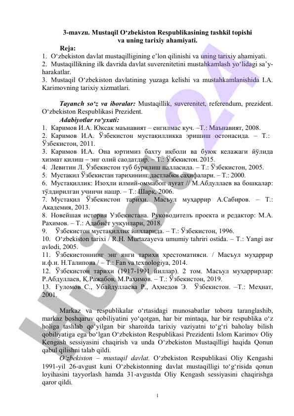 Mustaqil o‘zbеkiston rеspublikasining tarixiy ahamiyati