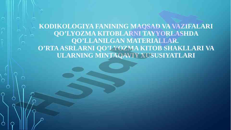 Kodikologiya Fanining Maqsad Va Vazifalari