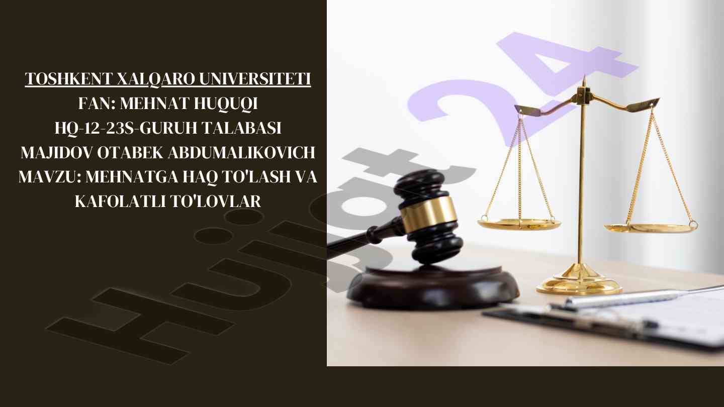 Mehnatga haq to'lash tizimining ahammiyati