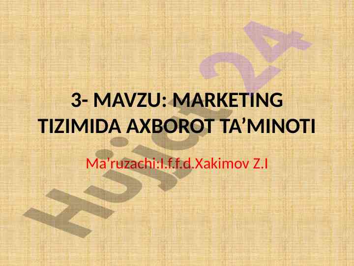 Marketing tizimida axborot ta’minoti muhimligi