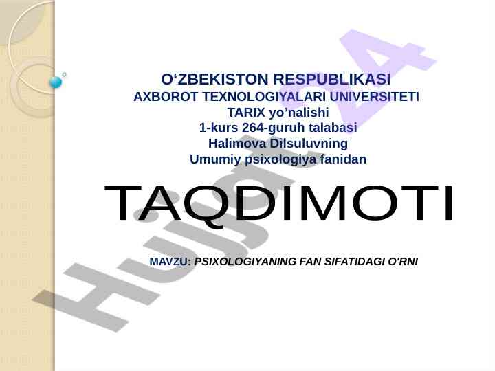 Psixologiyaning fan sifatidagi o'rni taqdimoti