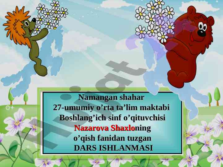 Dars ishlanmasi: qutlug' qadamlar haqida