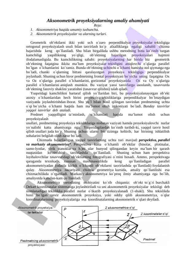 Aksonometrik proyeksiyalar va ularning ahamiyati